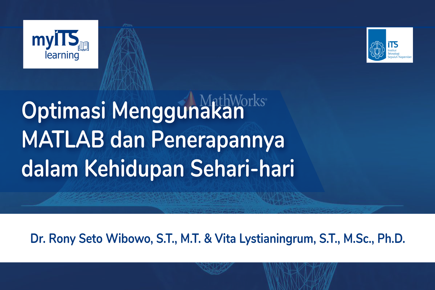 Optimasi Menggunakan MATLAB dan Penerapannya dalam Kehidupan Sehari-hari