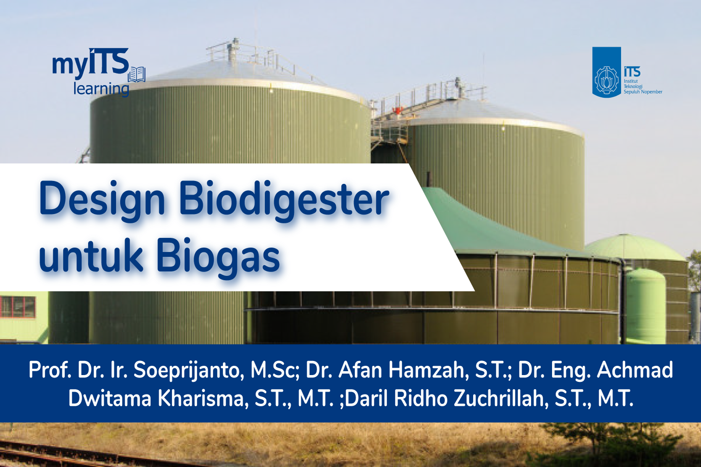 Design Biodigester untuk Biogas