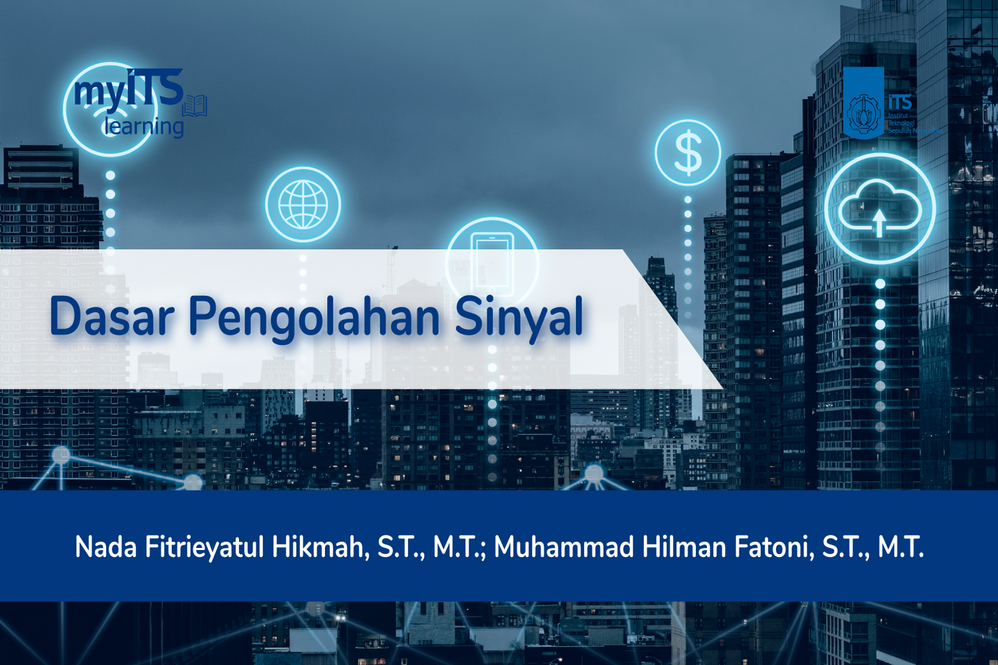 Dasar Pengolahan Sinyal