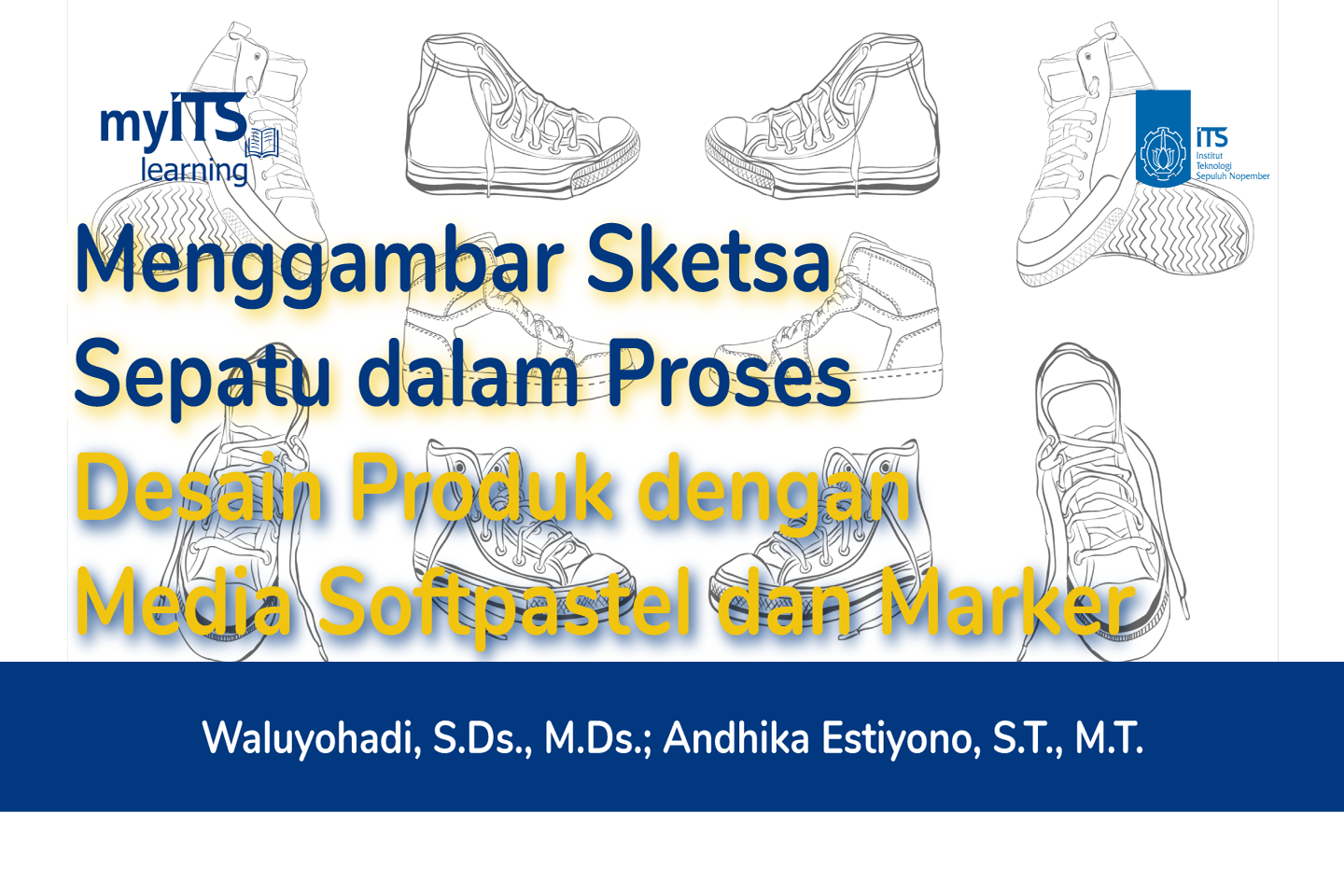 Menggambar Sketsa Sepatu dalam Proses Desain Produk dengan Media Softpastel dan Marker