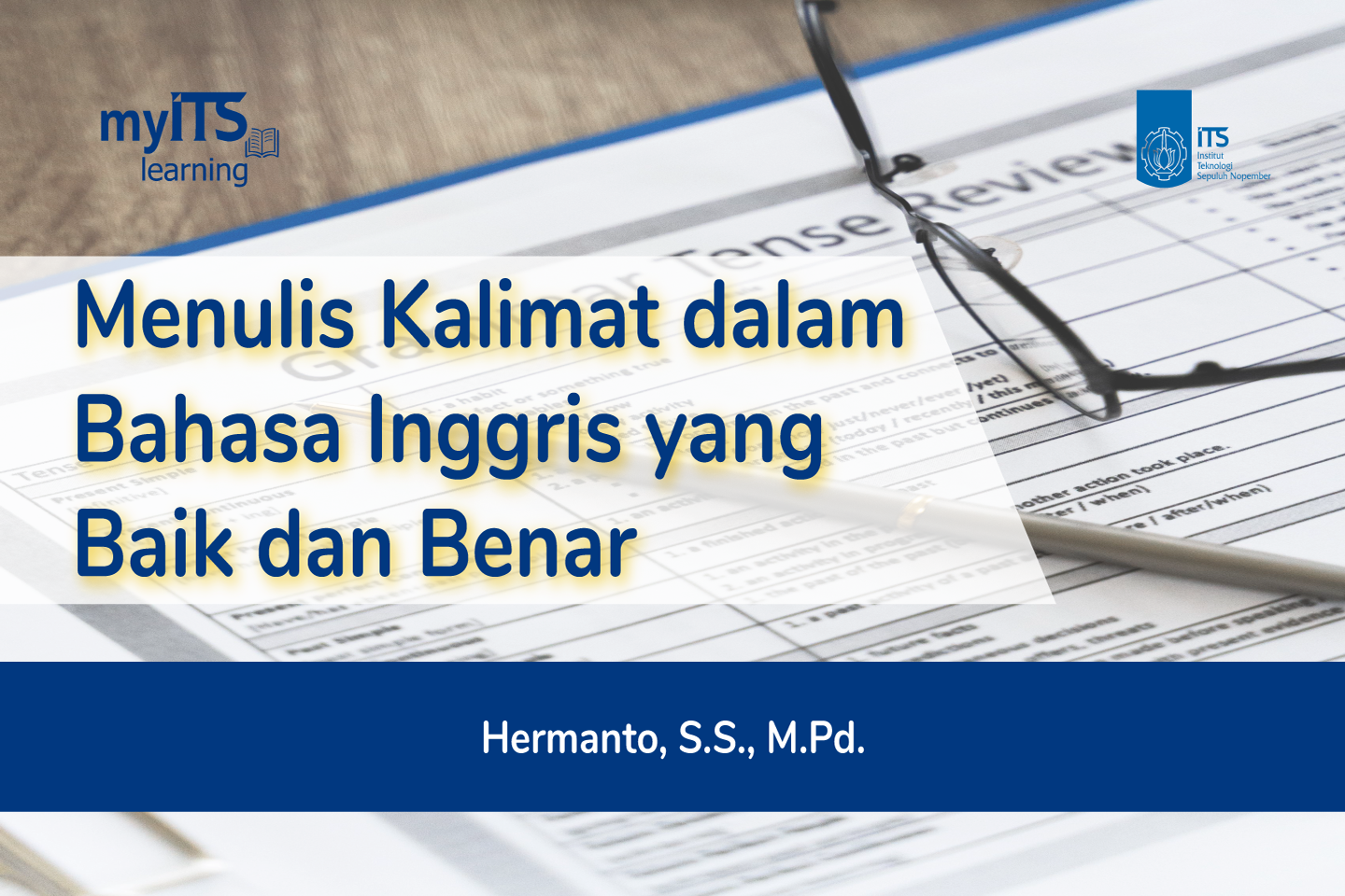 Menulis Kalimat dalam Bahasa Inggris yang Baik dan Benar