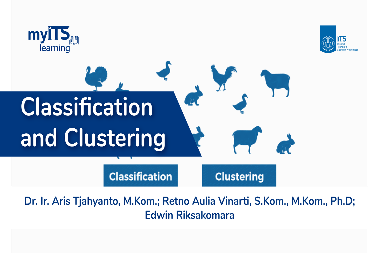 Classification and Clustering